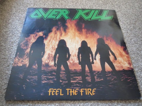 Overkill feel the - ~feel,